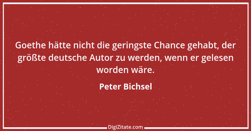 Zitat von Peter Bichsel 6