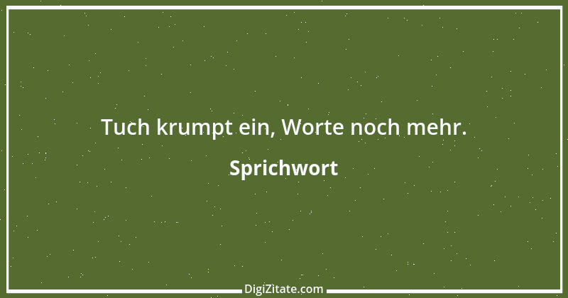 Zitat von Sprichwort 10997