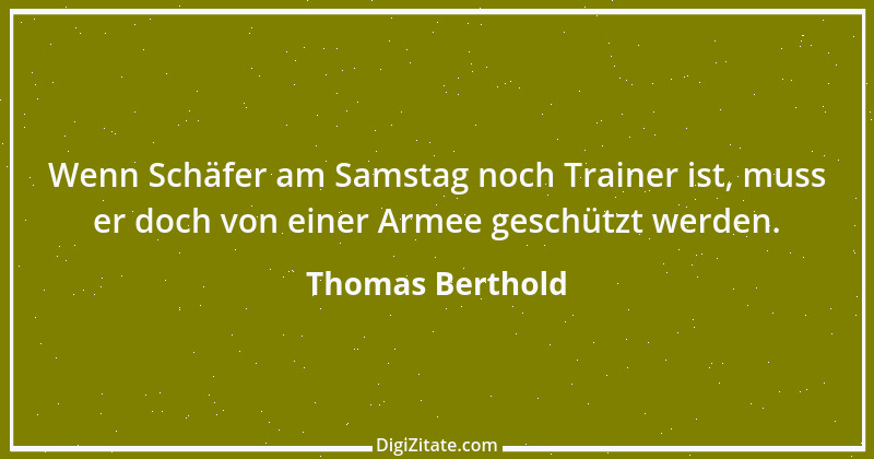 Zitat von Thomas Berthold 2