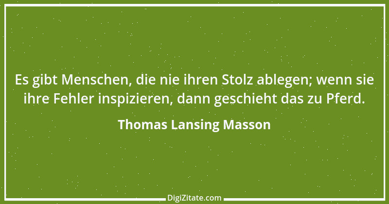 Zitat von Thomas Lansing Masson 1