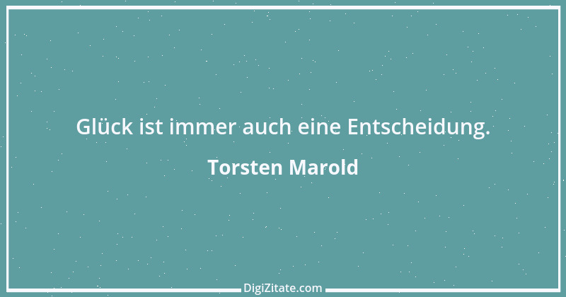 Zitat von Torsten Marold 183