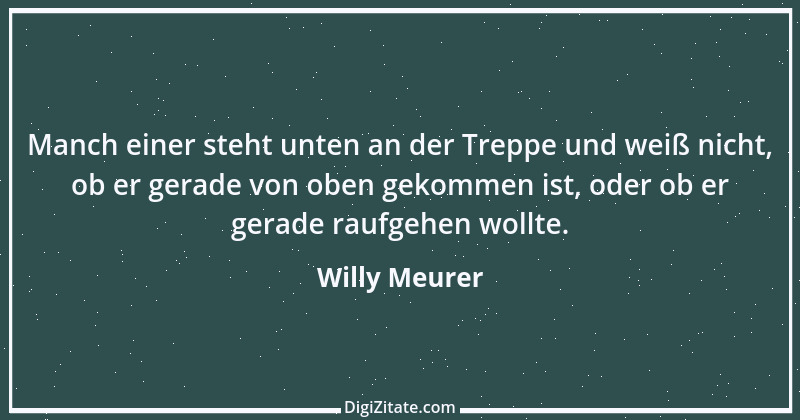 Zitat von Willy Meurer 1306