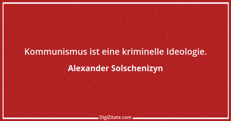 Zitat von Alexander Solschenizyn 19