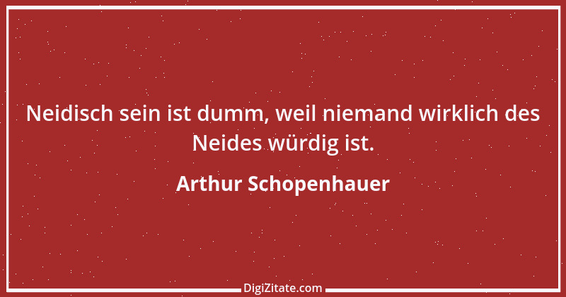 Zitat von Arthur Schopenhauer 620