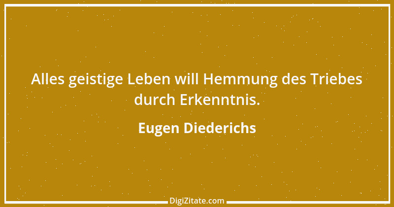 Zitat von Eugen Diederichs 4