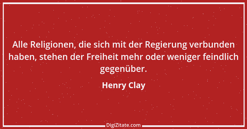 Zitat von Henry Clay 1