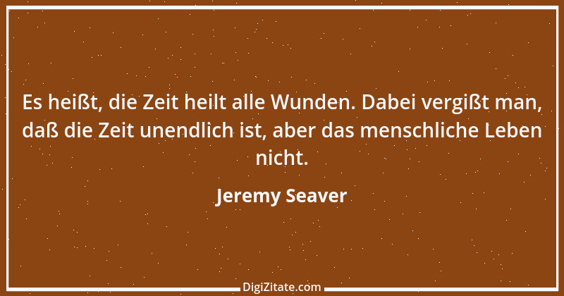 Zitat von Jeremy Seaver 9