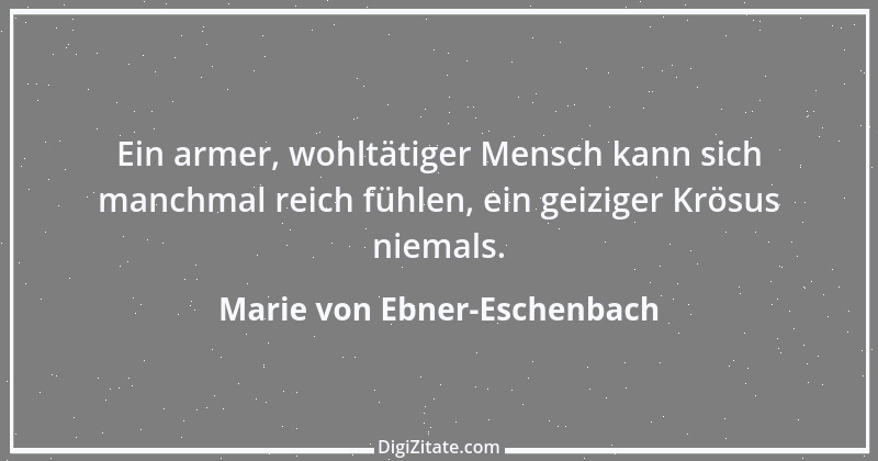 Zitat von Marie von Ebner-Eschenbach 722