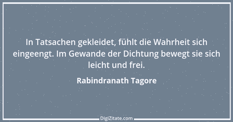 Zitat von Rabindranath Tagore 89