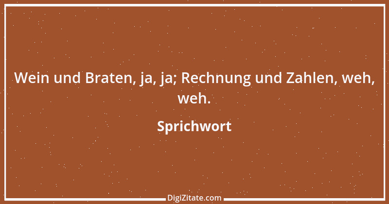 Zitat von Sprichwort 10746