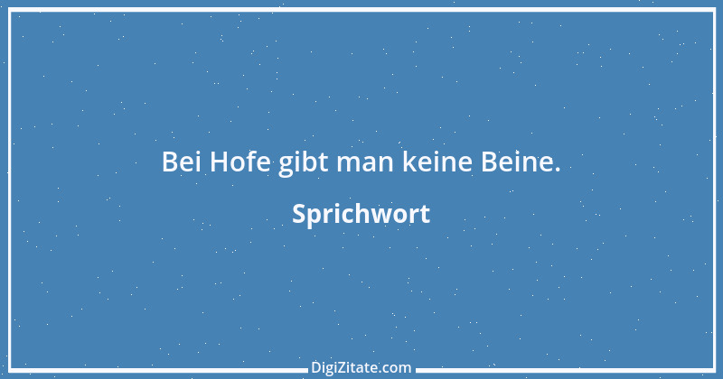 Zitat von Sprichwort 9746