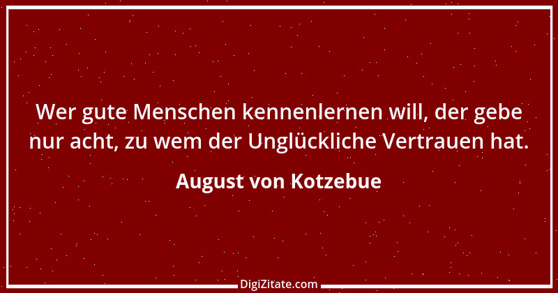 Zitat von August von Kotzebue 62