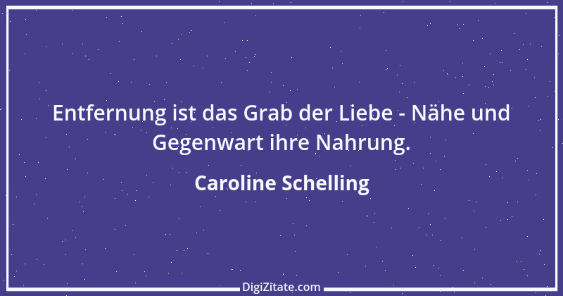 Zitat von Caroline Schelling 2