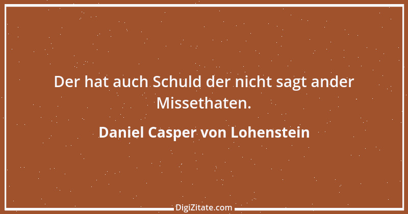 Zitat von Daniel Casper von Lohenstein 3