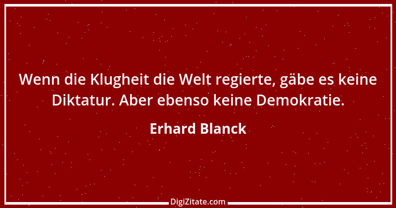 Zitat von Erhard Blanck 1561