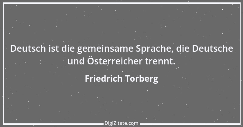 Zitat von Friedrich Torberg 5