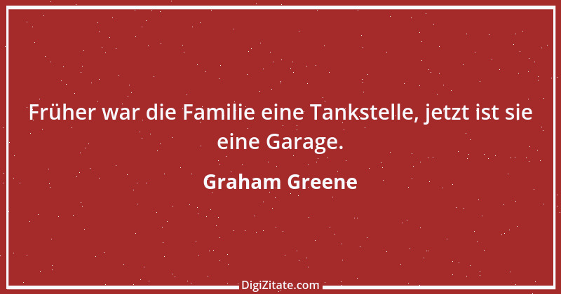 Zitat von Graham Greene 82