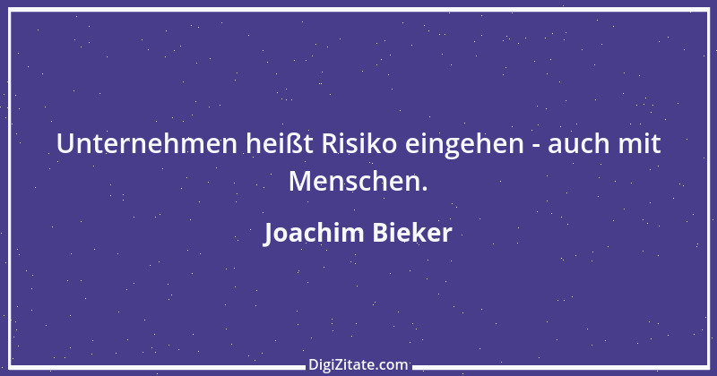 Zitat von Joachim Bieker 1