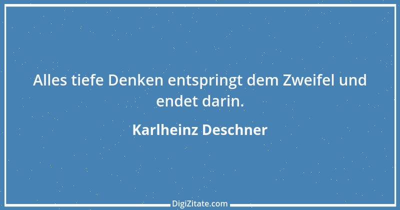 Zitat von Karlheinz Deschner 21