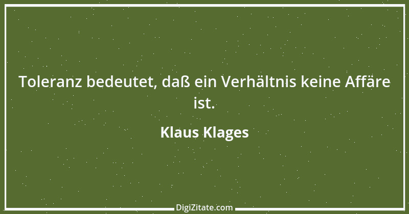 Zitat von Klaus Klages 258