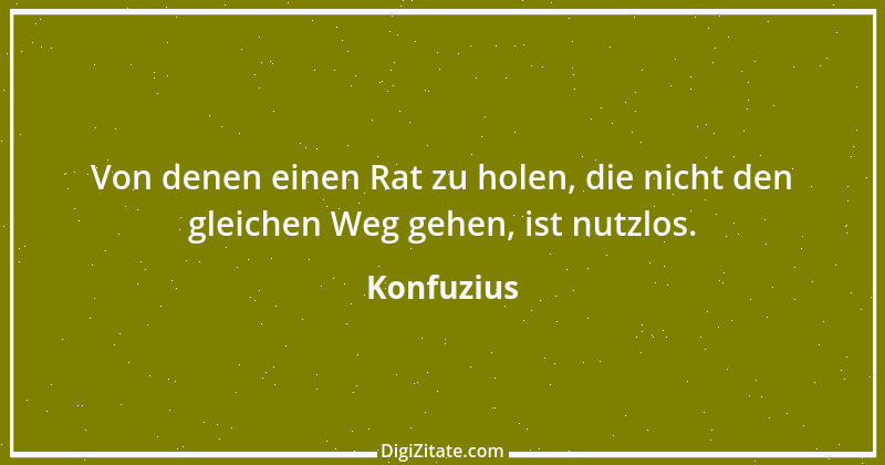 Zitat von Konfuzius 249