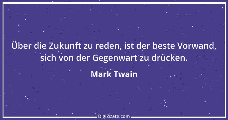 Zitat von Mark Twain 413