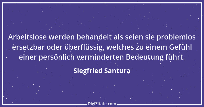 Zitat von Siegfried Santura 25