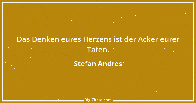 Zitat von Stefan Andres 2