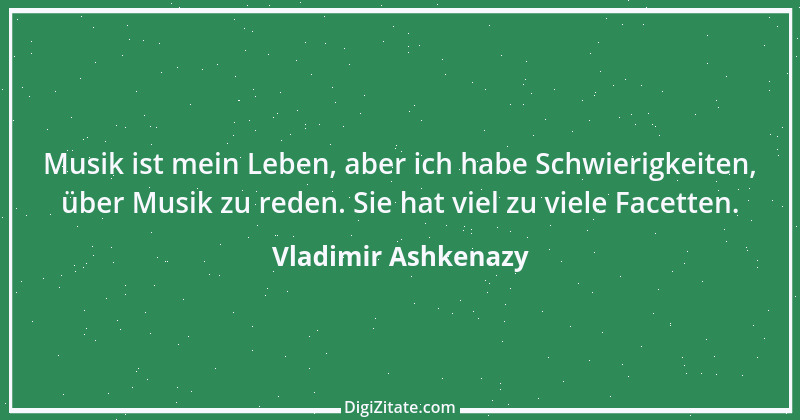 Zitat von Vladimir Ashkenazy 3