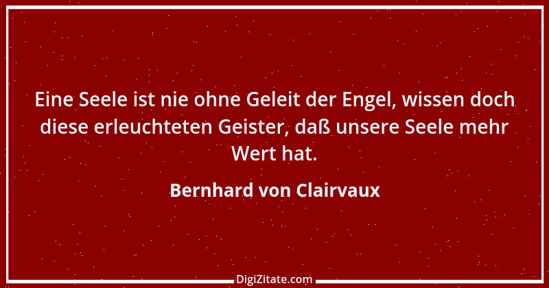 Zitat von Bernhard von Clairvaux 43