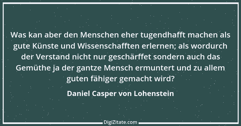 Zitat von Daniel Casper von Lohenstein 4