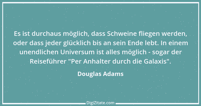 Zitat von Douglas Adams 3