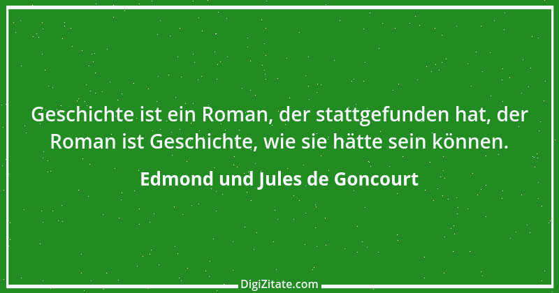 Zitat von Edmond und Jules de Goncourt 98