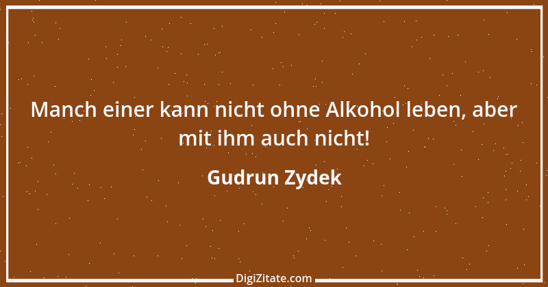 Zitat von Gudrun Zydek 136