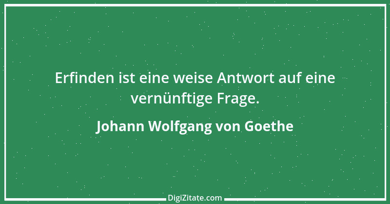 Zitat von Johann Wolfgang von Goethe 3007