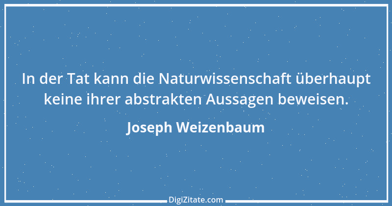 Zitat von Joseph Weizenbaum 8