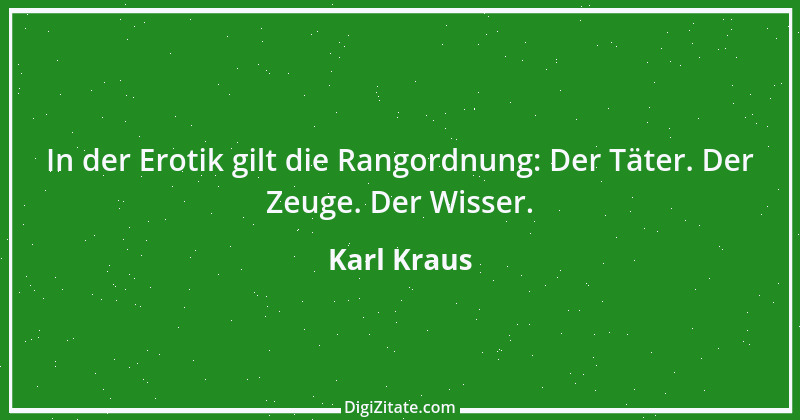 Zitat von Karl Kraus 766