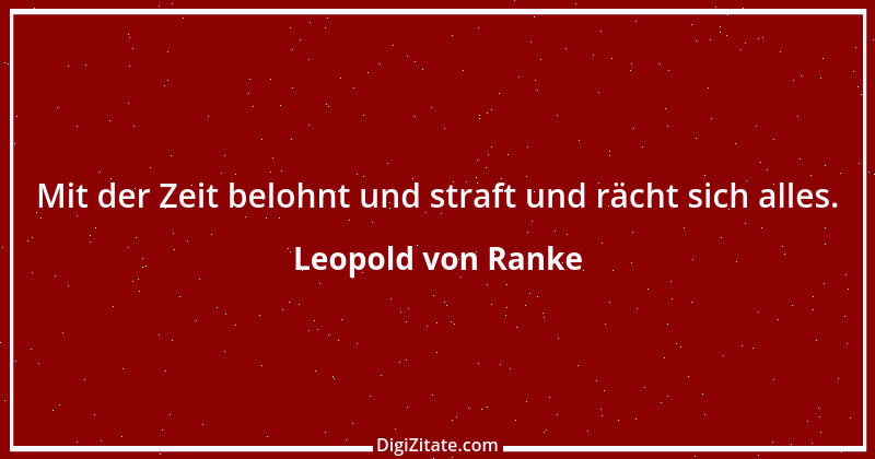 Zitat von Leopold von Ranke 51