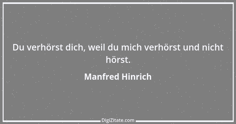 Zitat von Manfred Hinrich 1181