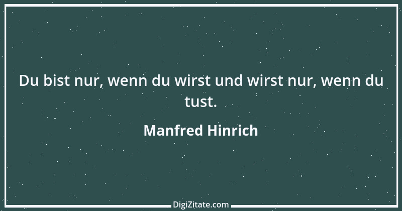 Zitat von Manfred Hinrich 181