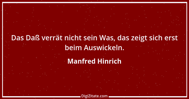 Zitat von Manfred Hinrich 2181