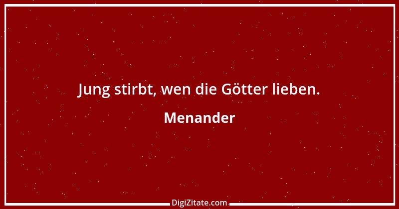 Zitat von Menander 41