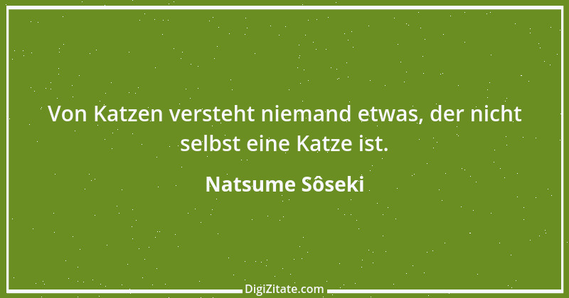 Zitat von Natsume Sôseki 2