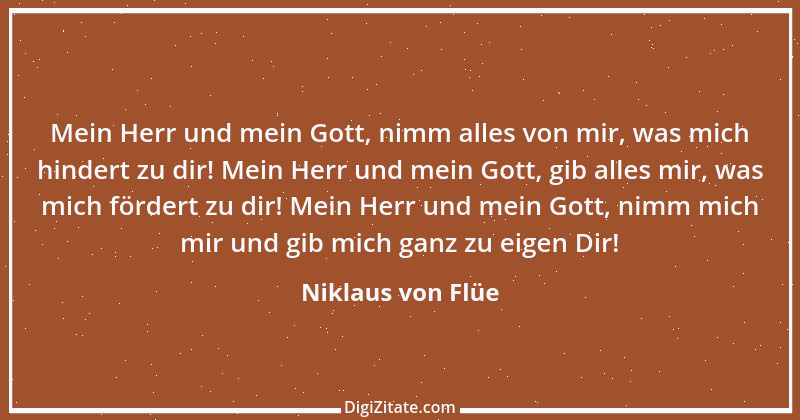 Zitat von Niklaus von Flüe 7