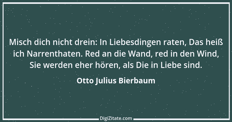 Zitat von Otto Julius Bierbaum 1