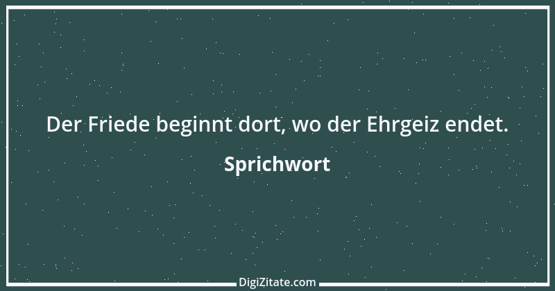 Zitat von Sprichwort 5999