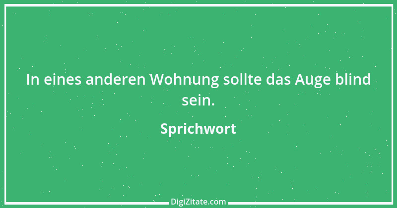 Zitat von Sprichwort 6999