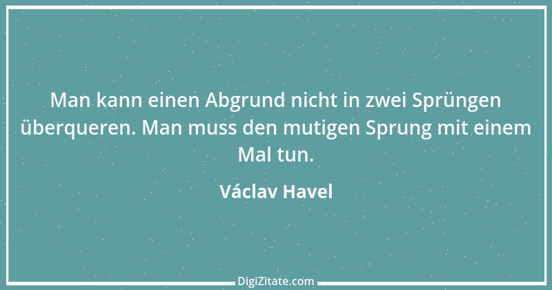 Zitat von Václav Havel 6