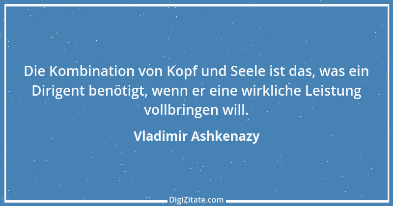 Zitat von Vladimir Ashkenazy 4