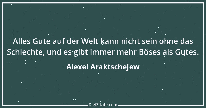 Zitat von Alexei Araktschejew 1